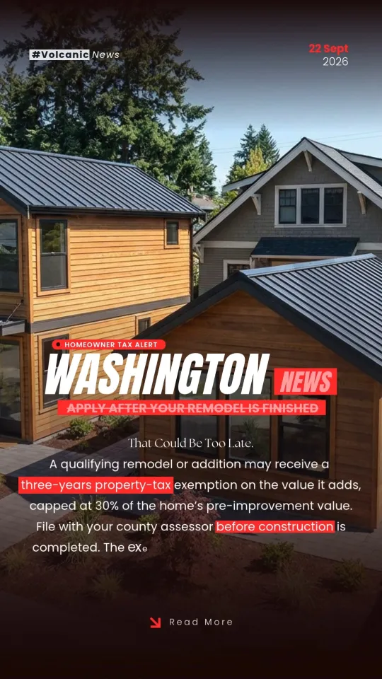 Finish the remodel first, and you lose it. Washington law gives homeowners a three-year property tax exemption on the value a qualifying...